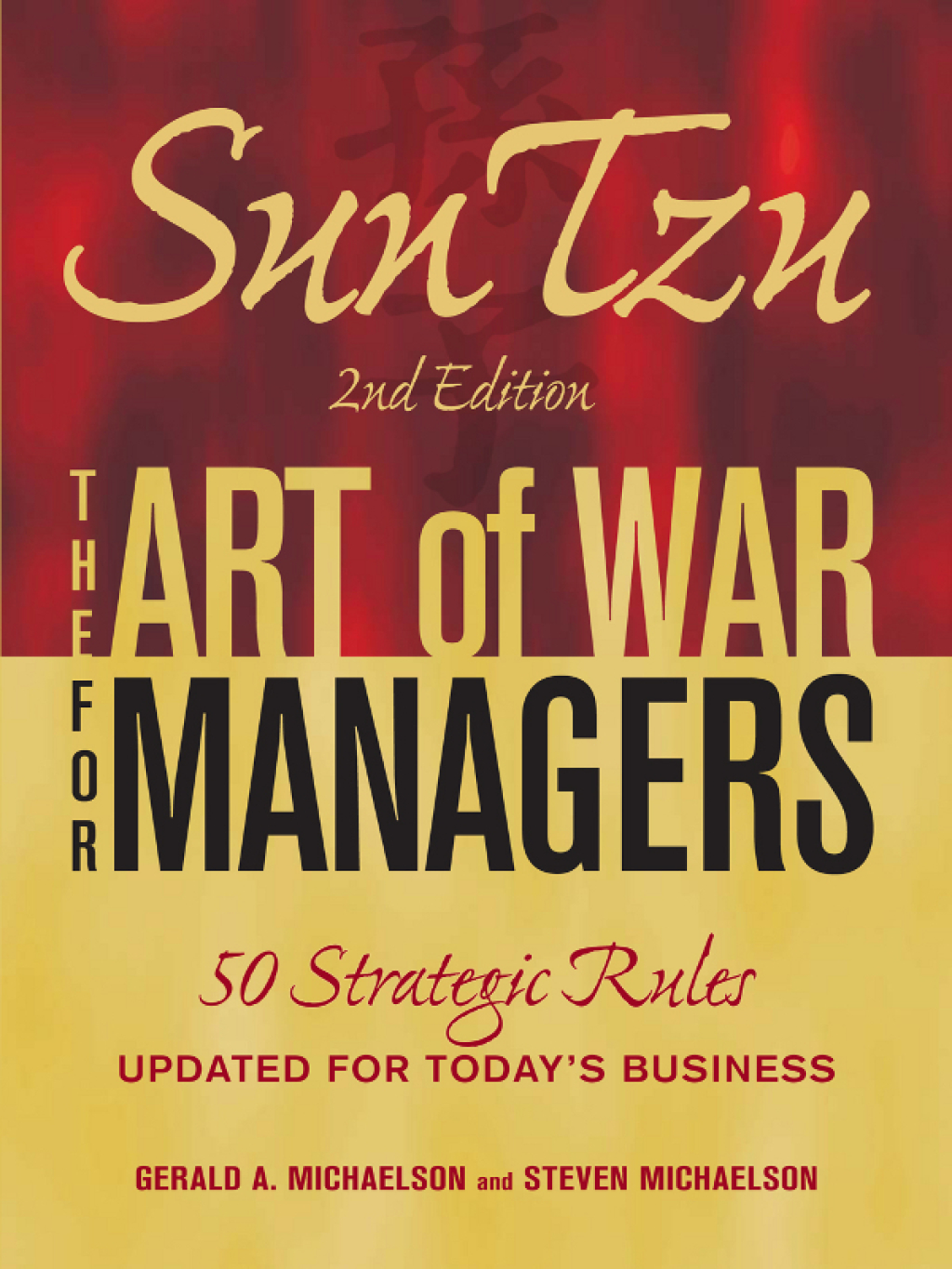 Sun Tzu - The Art of War for Managers 50 Strategic Rules Updated for Today's Business 2nd Edition - (PDF/EPUB Version)