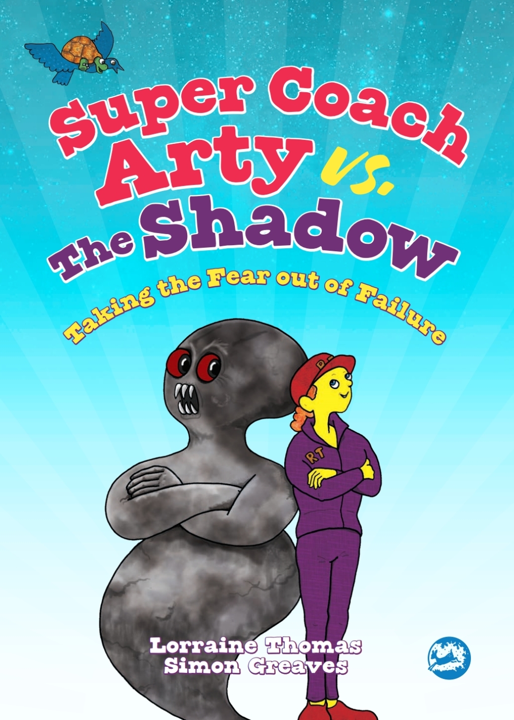 Super Coach Arty vs. The Shadow Taking the Fear out of Failure - (PDF/EPUB Version)
