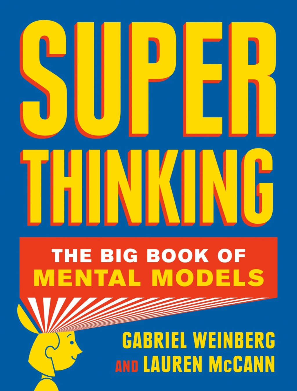 Super Thinking The Big Book of Mental Models - (PDF/EPUB Version)