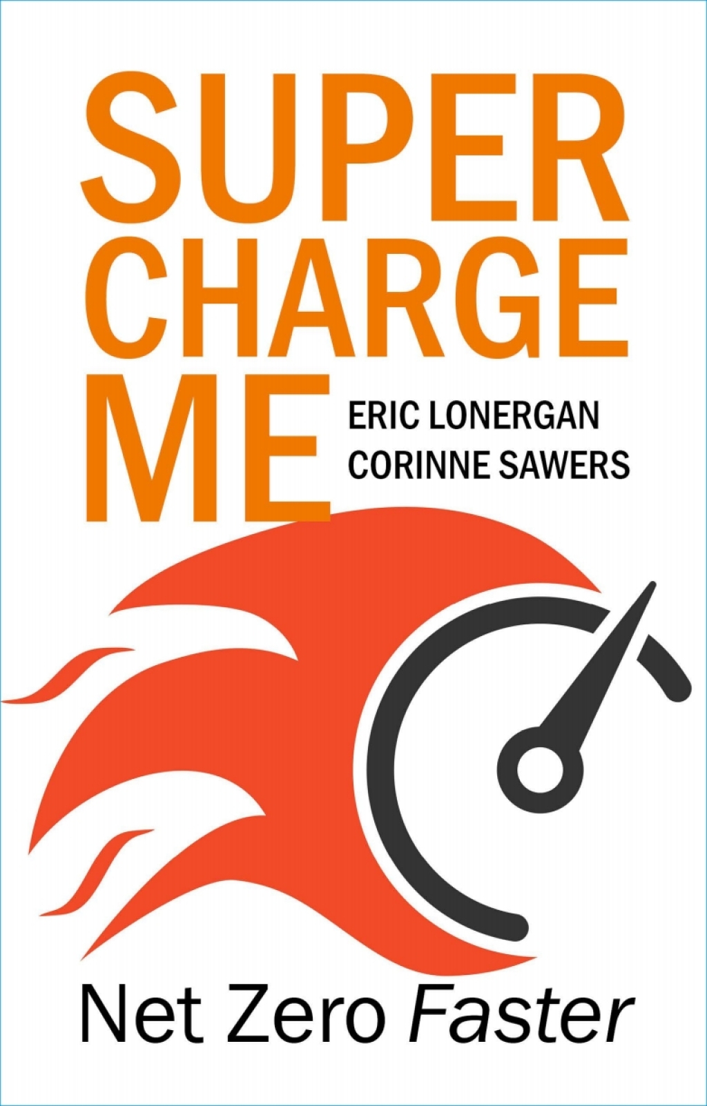 Supercharge Me Net Zero Faster 1st Edition - (PDF/EPUB Version)