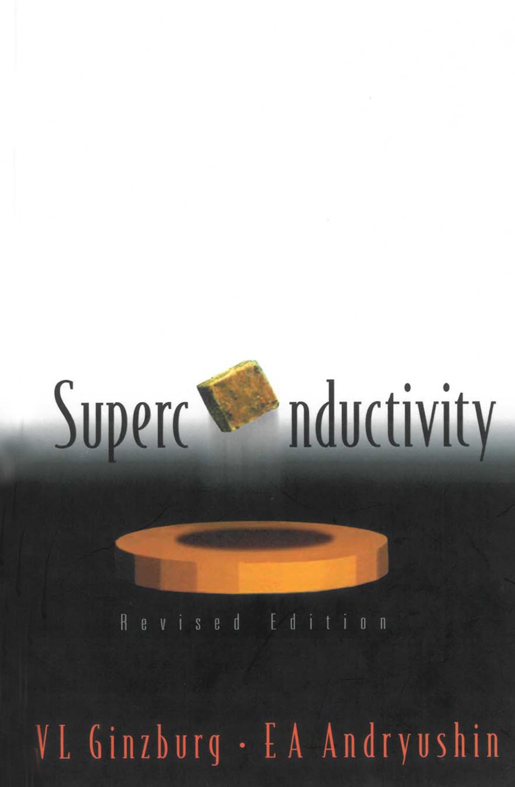 Superconductivity (Revised Edition) - (PDF/EPUB Version)