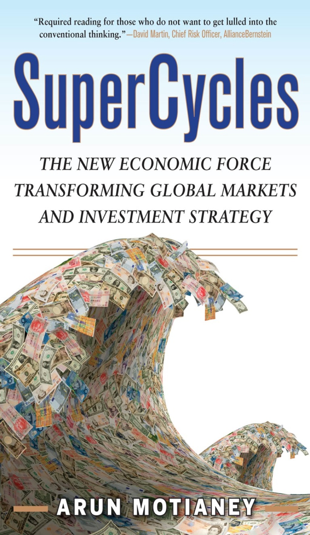 SuperCycles: The New Economic Force Transforming Global Markets and Investment Strategy 1st Edition - (PDF/EPUB Version)