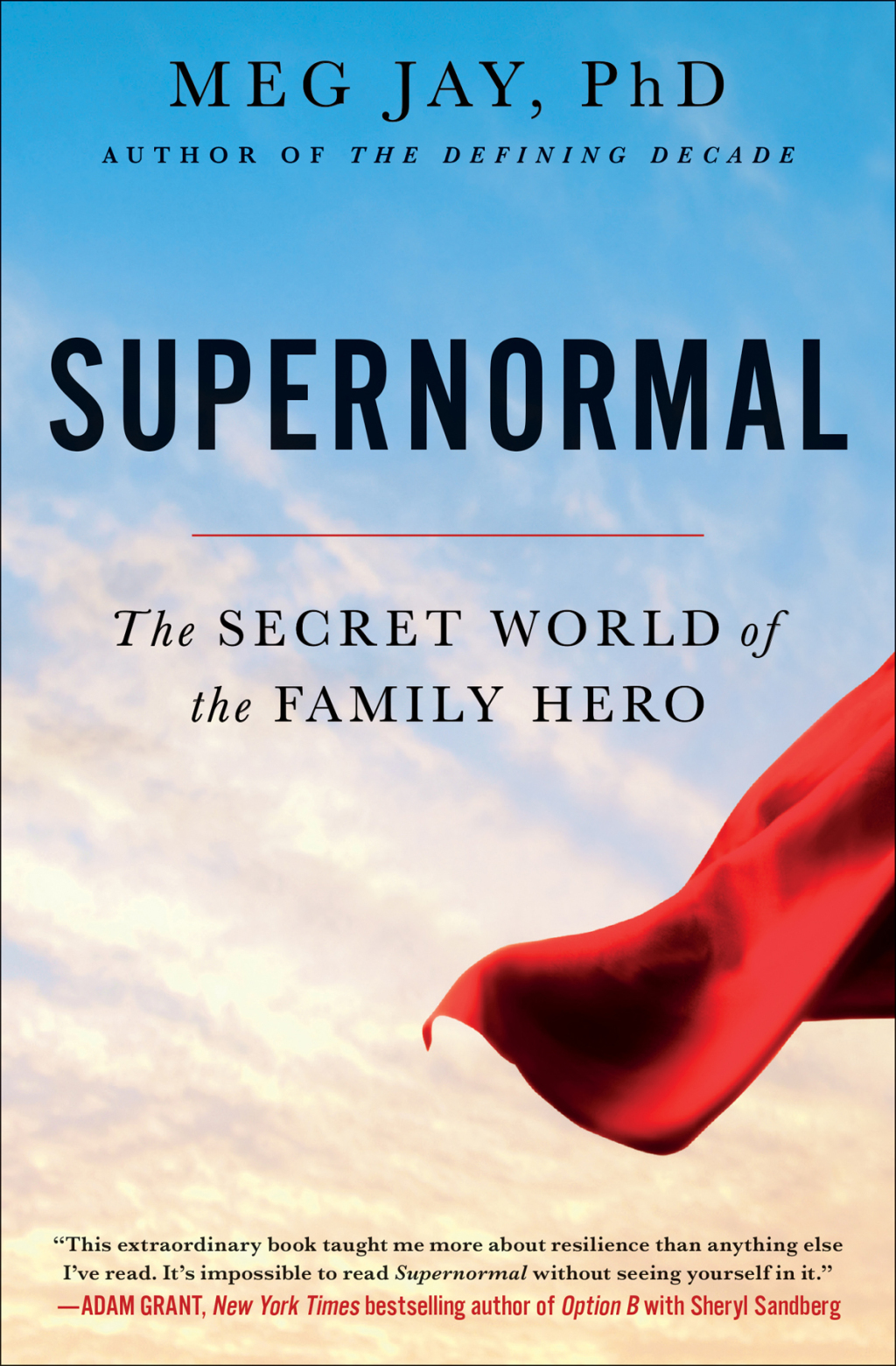 Supernormal The Untold Story of Adversity and Resilience - (PDF/EPUB Version)