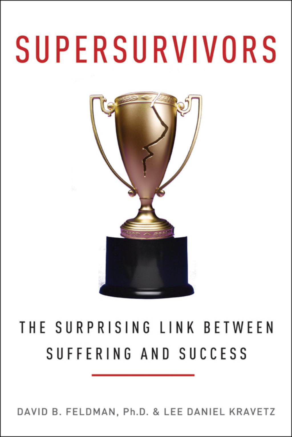 Supersurvivors The Surprising Link Between Suffering and Success - (PDF/EPUB Version)
