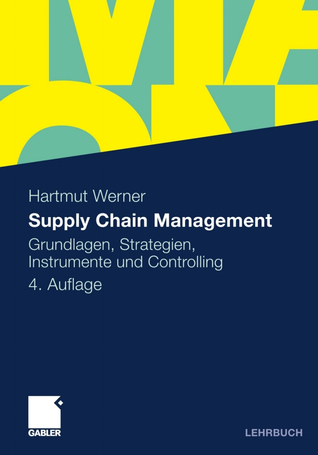 Supply Chain Management Grundlagen, Strategien, Instrumente und Controlling 4th Edition - (PDF/EPUB Version)