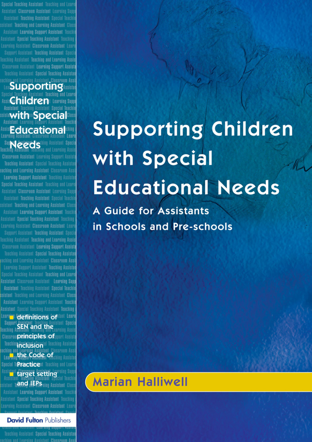 Supporting Children with Special Educational Needs A Guide for Assistants in Schools and Pre-schools 1st Edition - (PDF/EPUB Version)