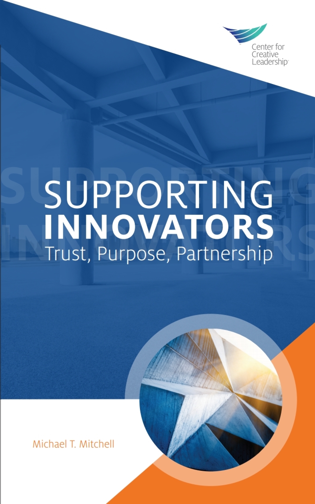 Supporting Innovators: Trust, Purpose, Partnership - (PDF/EPUB Version)