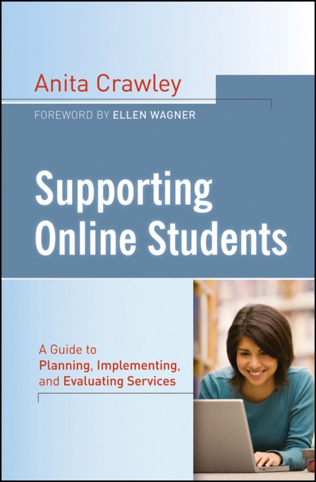 Supporting Online Students: A Practical Guide to Planning, Implementing, and Evaluating Services 1st Edition - (PDF/EPUB Version)