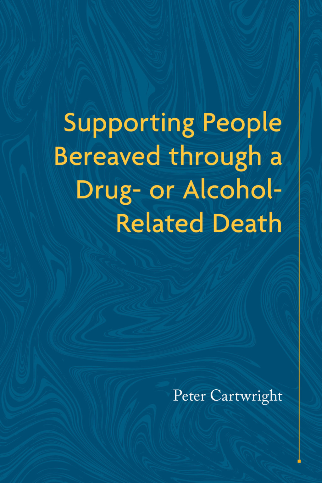 Supporting People Bereaved through a Drug- or Alcohol-Related Death - (PDF/EPUB Version)