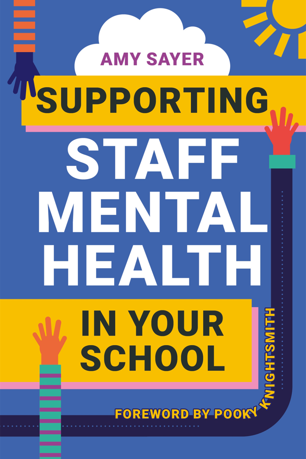 Supporting Staff Mental Health in Your School - (PDF/EPUB Version)