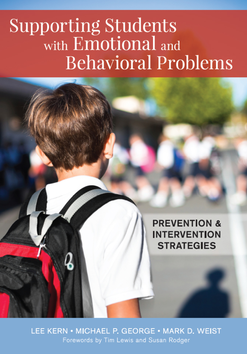 Supporting Students with Emotional and Behavioral Problems Prevention and Intervention Strategies - (PDF/EPUB Version)