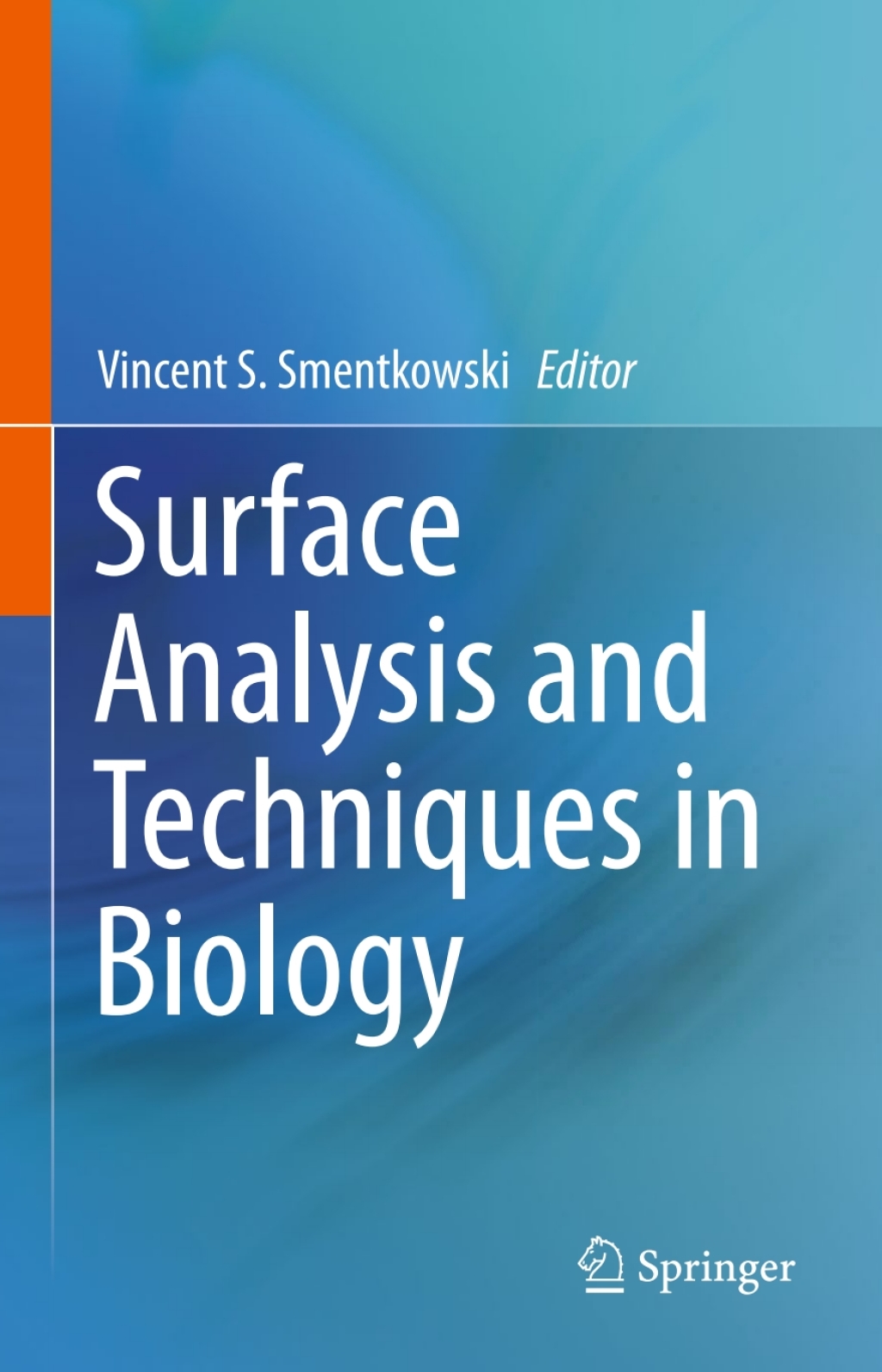 Surface Analysis and Techniques in Biology â€“ PDF/EPUB Version ...