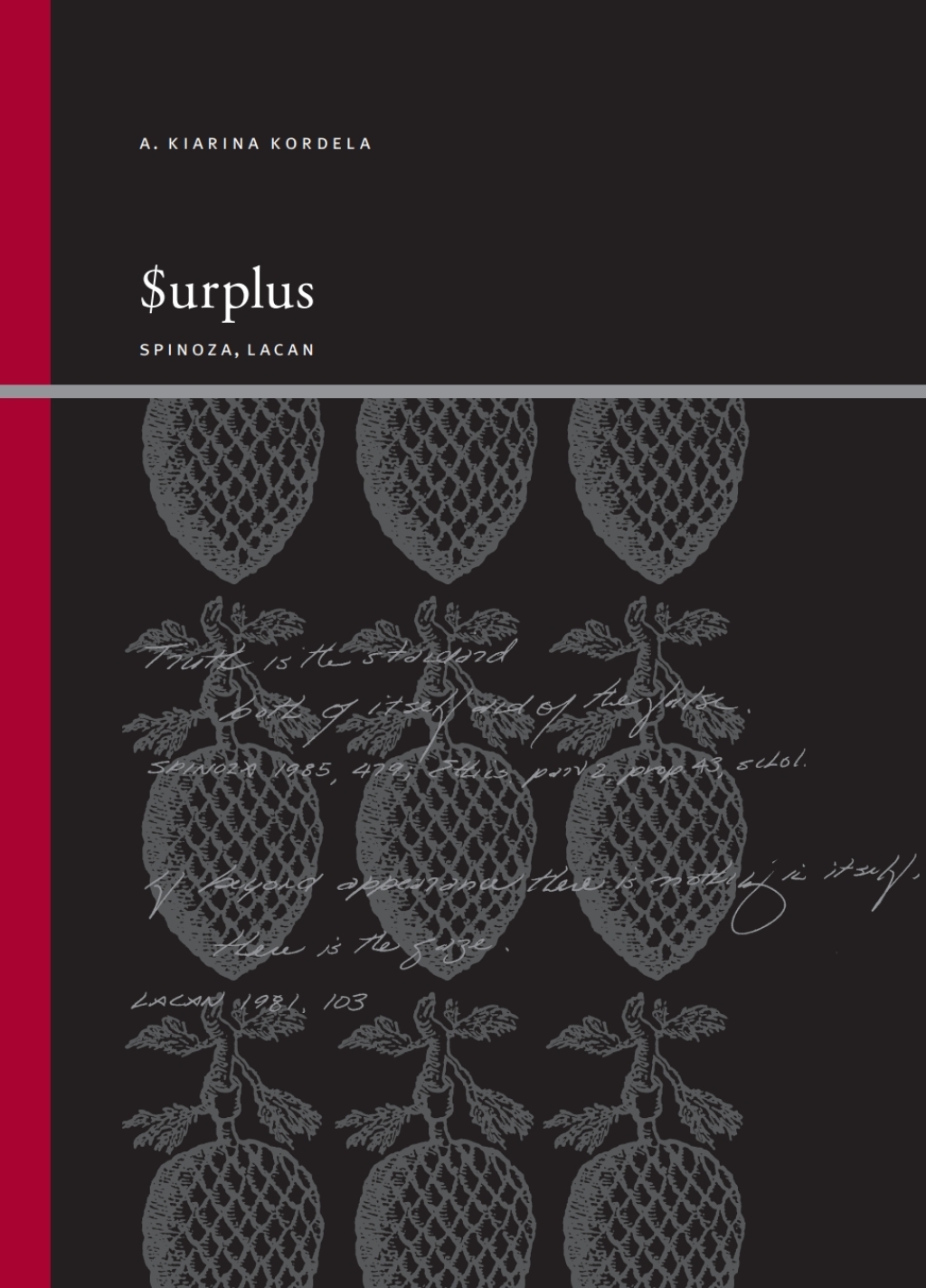Surplus Spinoza, Lacan - (PDF/EPUB Version)