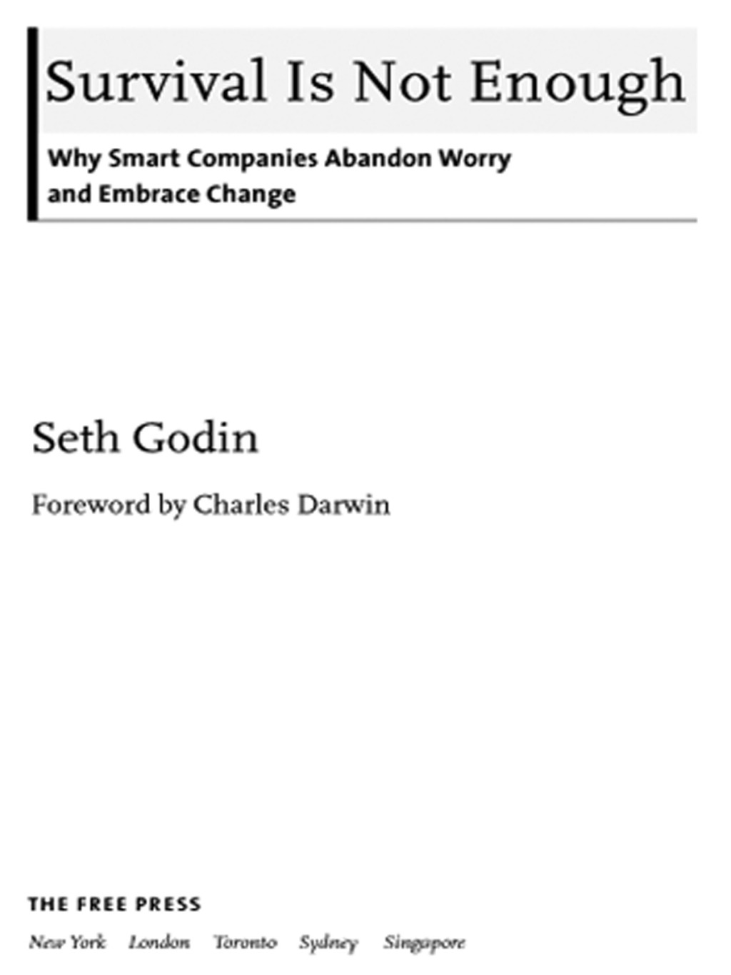 Survival Is Not Enough Why Smart Companies Abandon Worry and Embrace Chan - (PDF/EPUB Version)