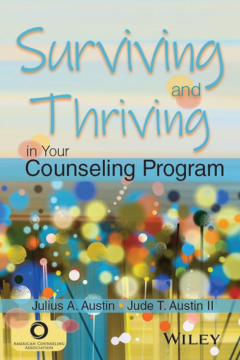Surviving and Thriving in Your Counseling Program 1st Edition - (PDF/EPUB Version)