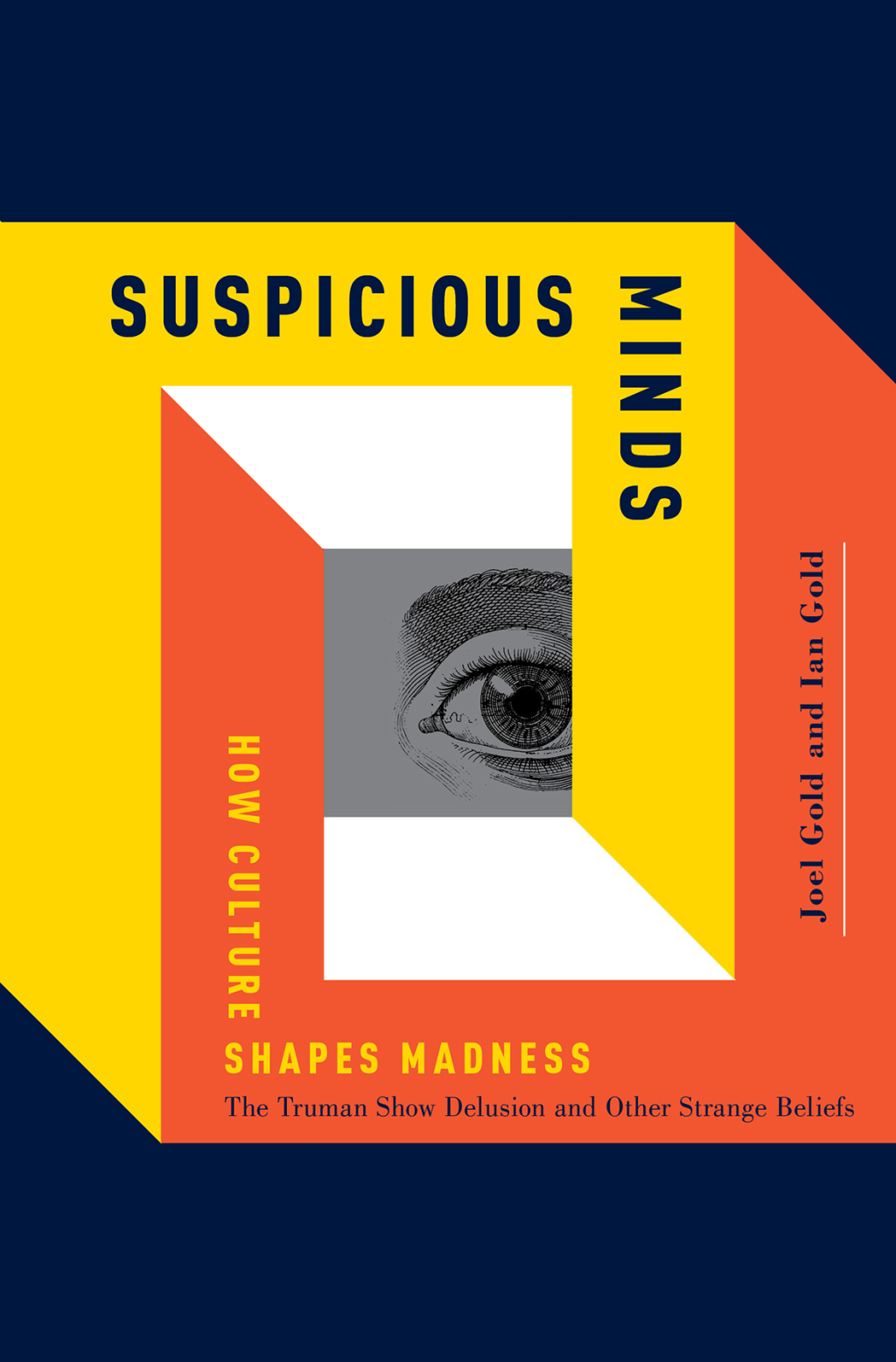 Suspicious Minds How Culture Shapes Madness - (PDF/EPUB Version)