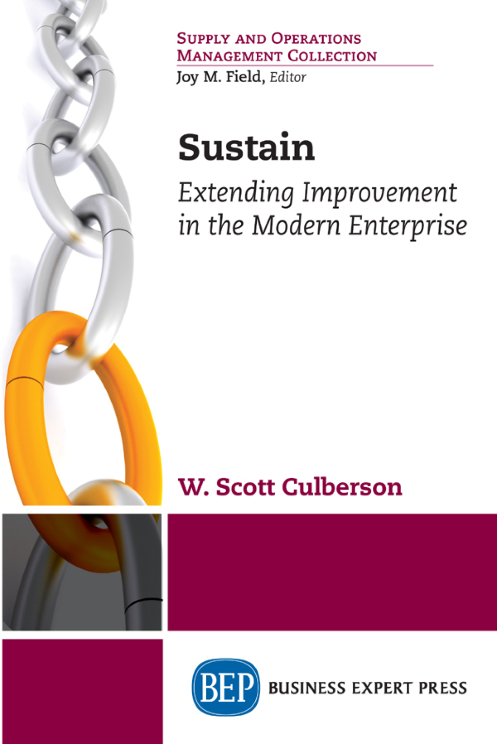 Sustain Extending Improvement in the Modern Enterprise - (PDF/EPUB Version)