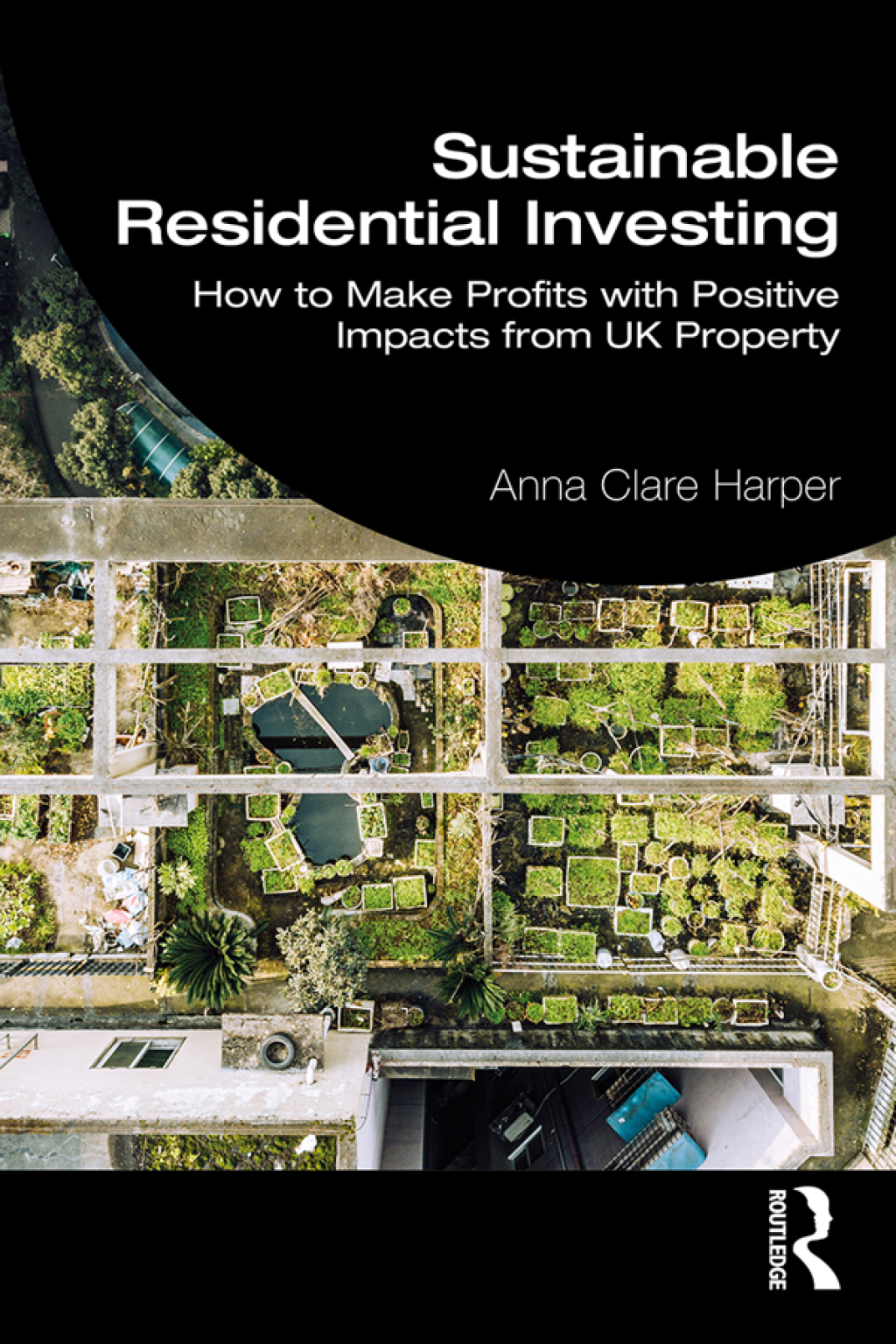 Sustainable Residential Investing How to Make Profits with Positive Impacts from UK Property 1st Edition - (PDF/EPUB Version)