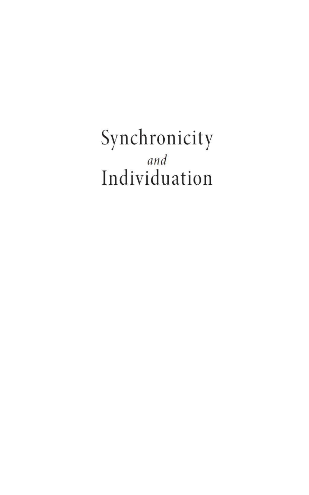 Synchronicity and Individuation A Primer of Jung's Analytical Psychology - (PDF/EPUB Version)