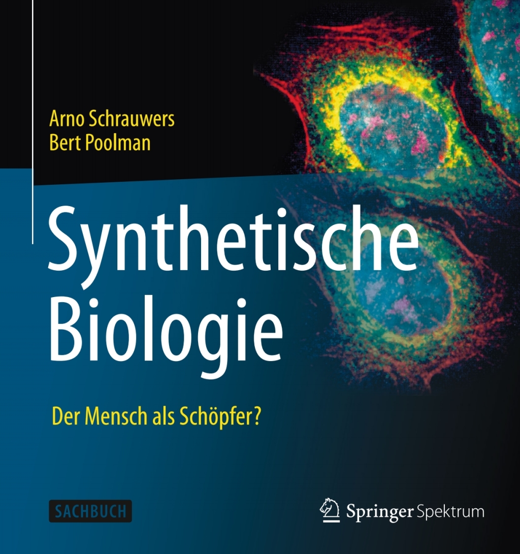 Synthetische Biologie - Der Mensch als SchÃ¶pfer? - (PDF/EPUB Version)