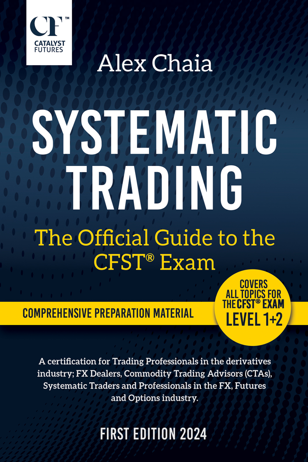 Systematic Trading â€“ The Official Guide to the CFSTÂ® Exam - (PDF/EPUB Version)