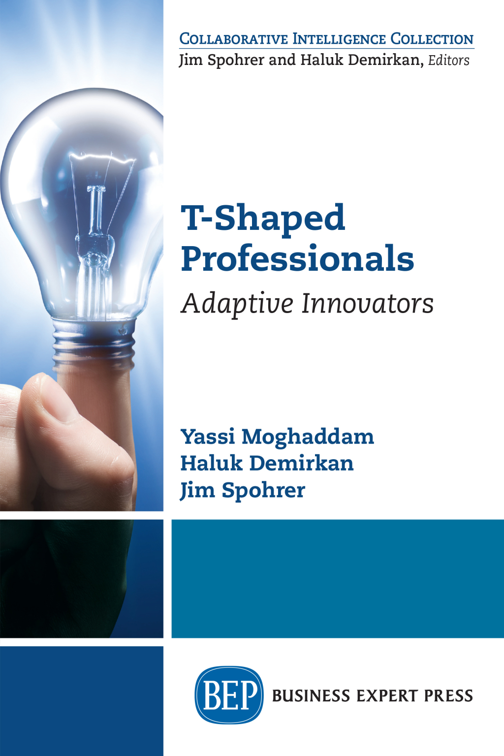 T-Shaped Professionals Adaptive Innovators - (PDF/EPUB Version)