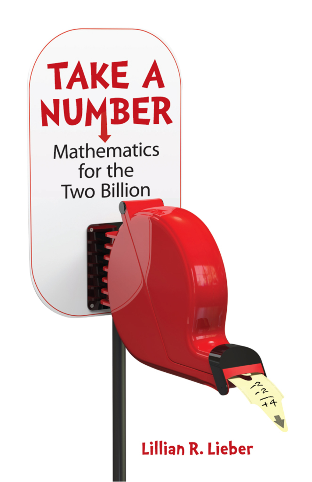 Take a Number Mathematics for the Two Billion - (PDF/EPUB Version)
