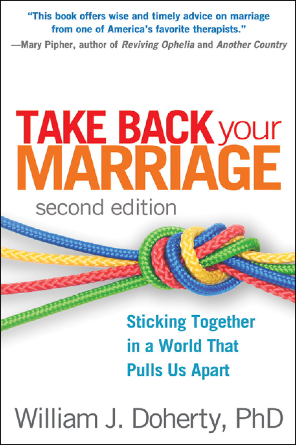 Take Back Your Marriage Sticking Together in a World That Pulls Us Apart 2nd Edition - (PDF/EPUB Version)