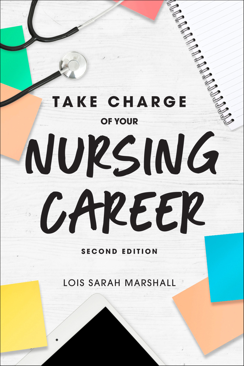 Take Charge of Your Nursing Career 2nd Edition - (PDF/EPUB Version)