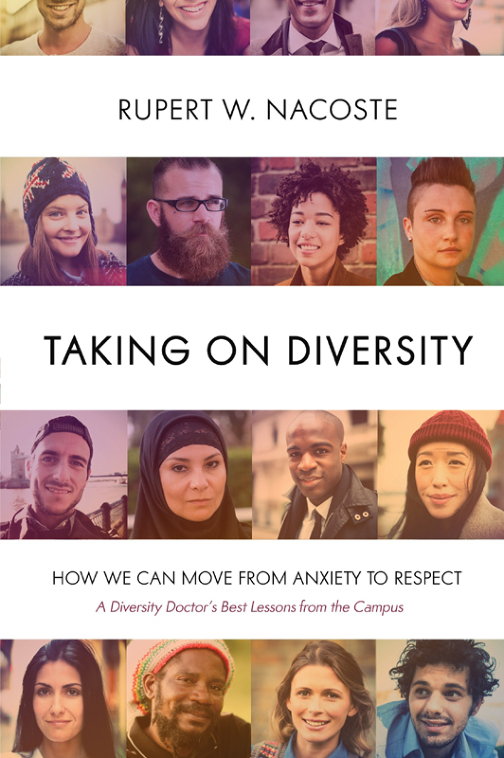 Taking on Diversity How We Can Move from Anxiety to Respect - (PDF/EPUB Version)