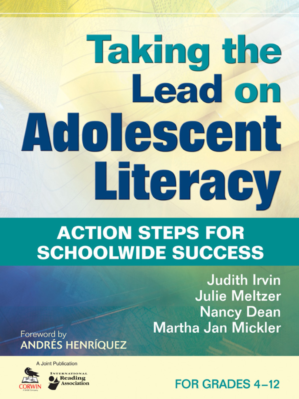 Taking the Lead on Adolescent Literacy Action Steps for Schoolwide Success 1st Edition - (PDF/EPUB Version)