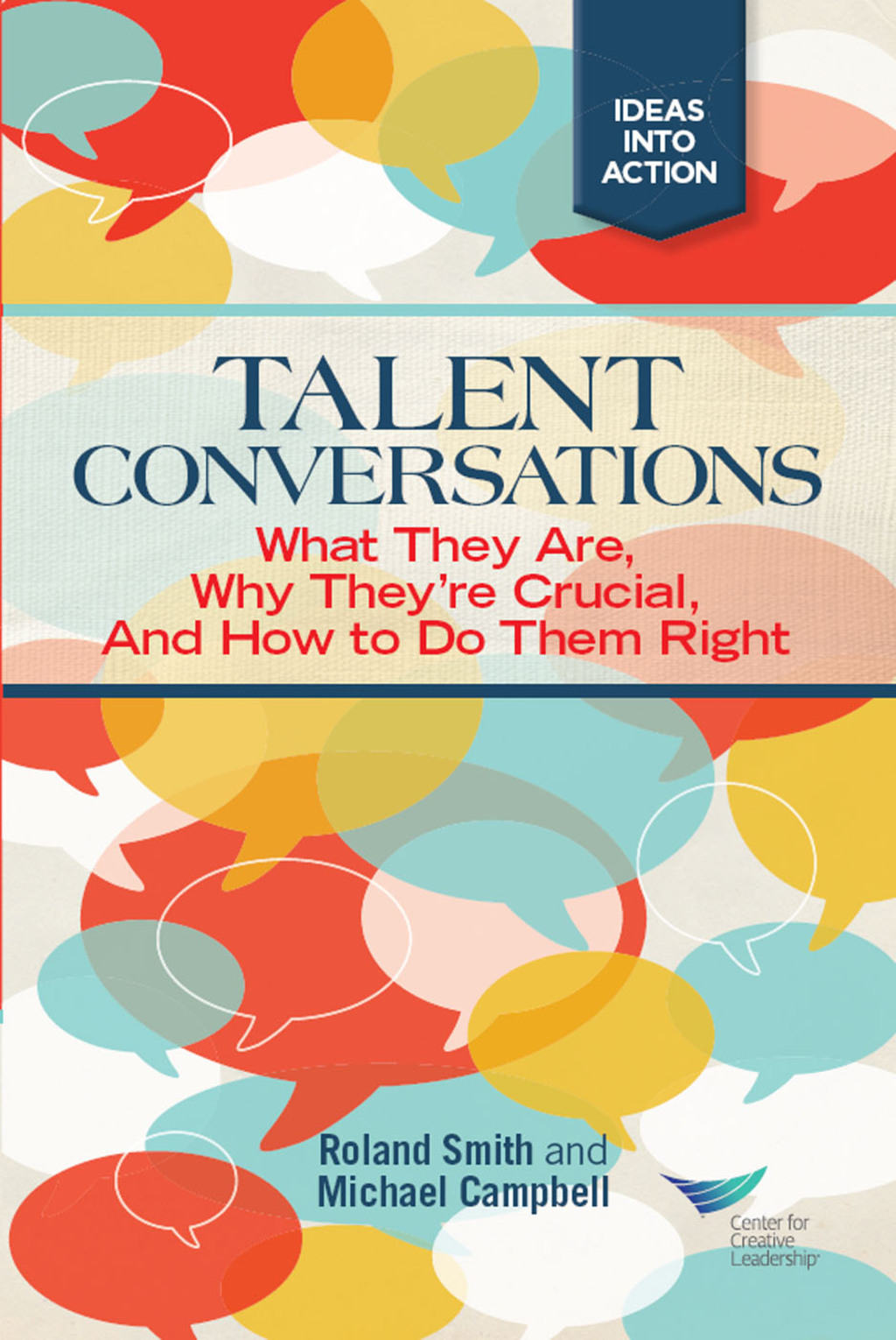 Talent Conversation: What They Are, Why They're Crucial, and How to Do Them Right - (PDF/EPUB Version)
