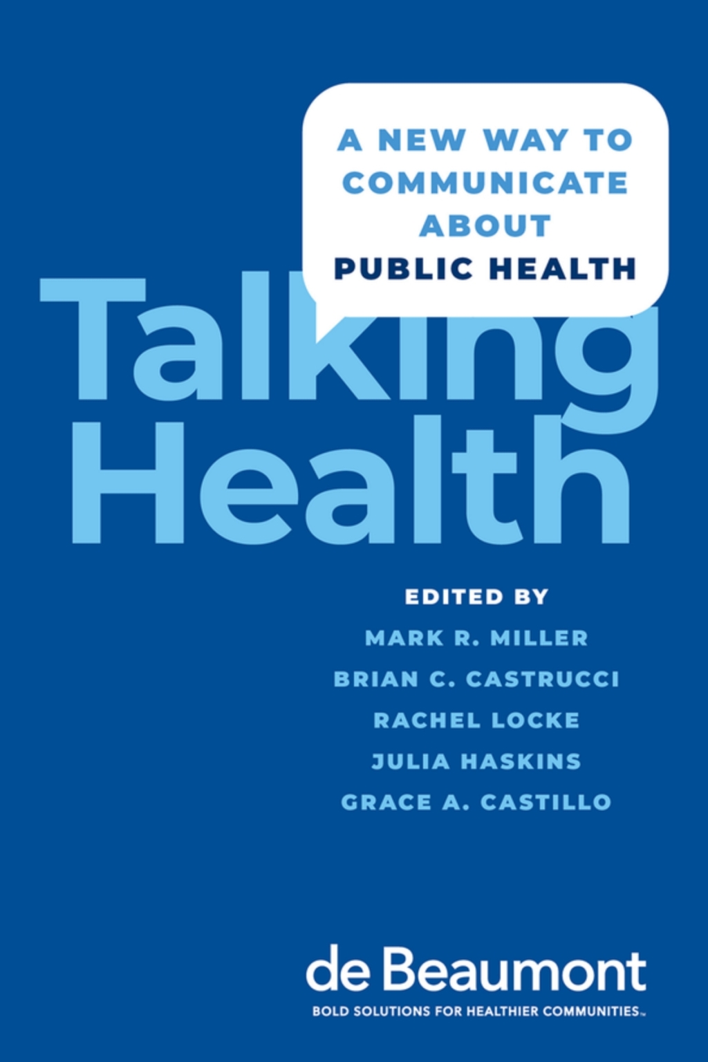 Talking Health A New Way to Communicate about Public Health - (PDF/EPUB Version)
