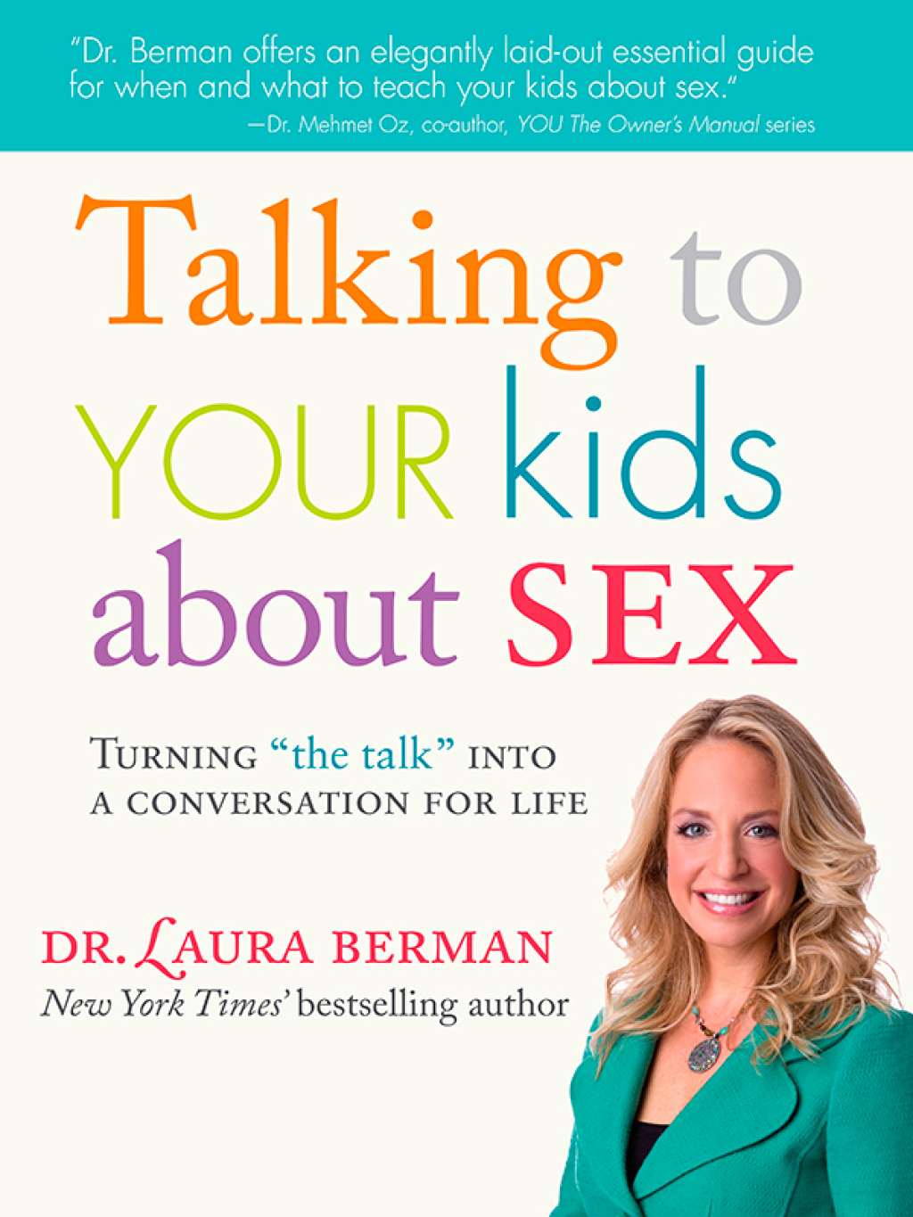 Talking to Your Kids About Sex Turning â€œThe Talkâ€ Into a Conversation for Life - (PDF/EPUB Version)
