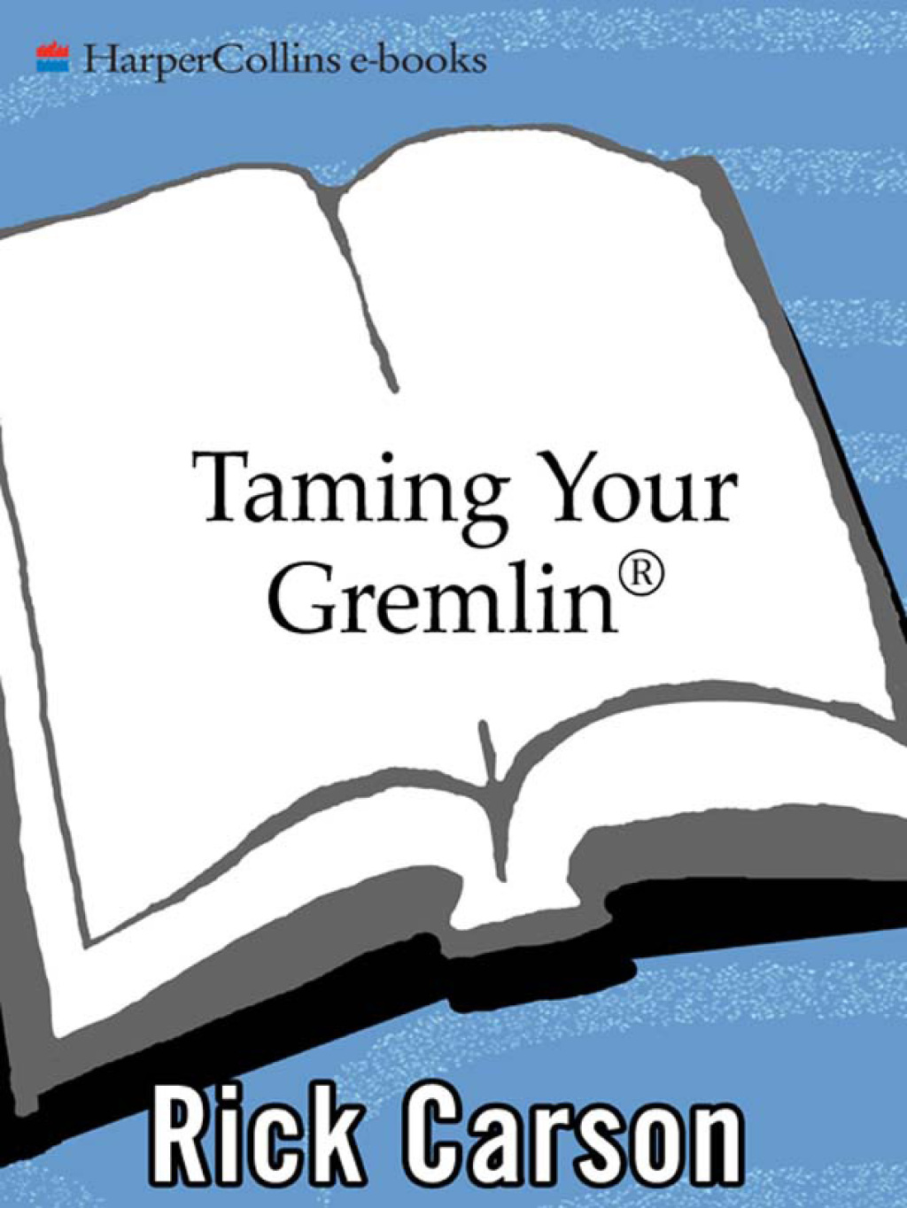 Taming Your Gremlin (Revised Edition) A Surprisingly Simple Method for Getting Out of Your Own Way - (PDF/EPUB Version)