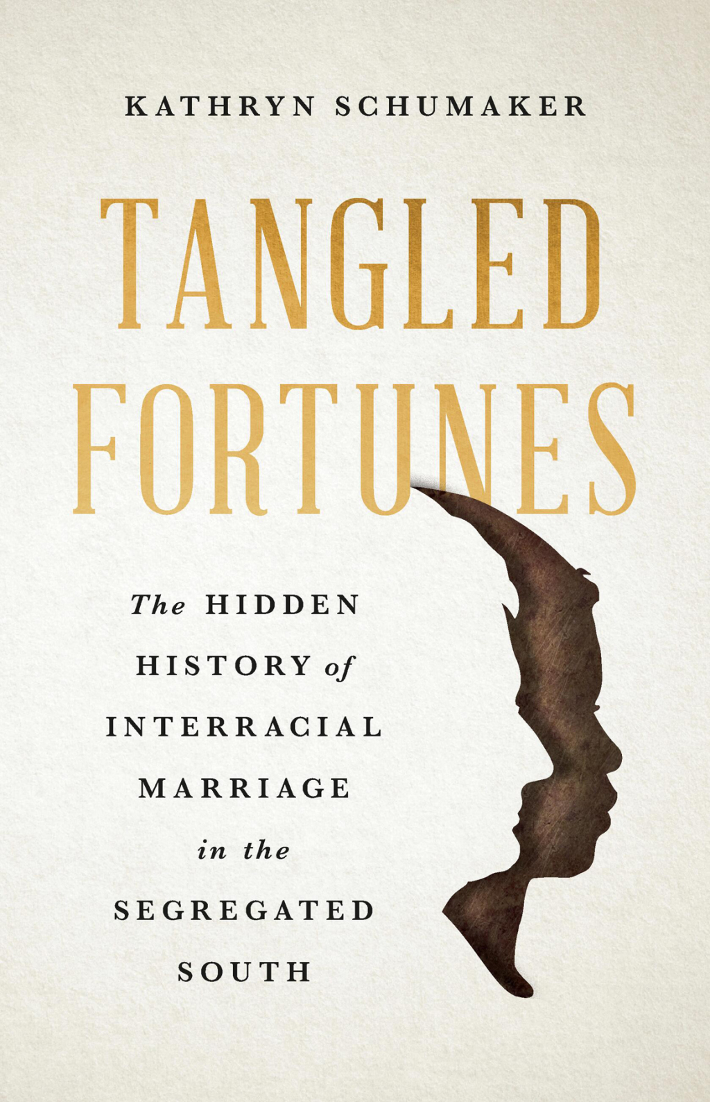 Tangled Fortunes The Hidden History of Interracial Marriage in the Segregated South - (PDF/EPUB Version)