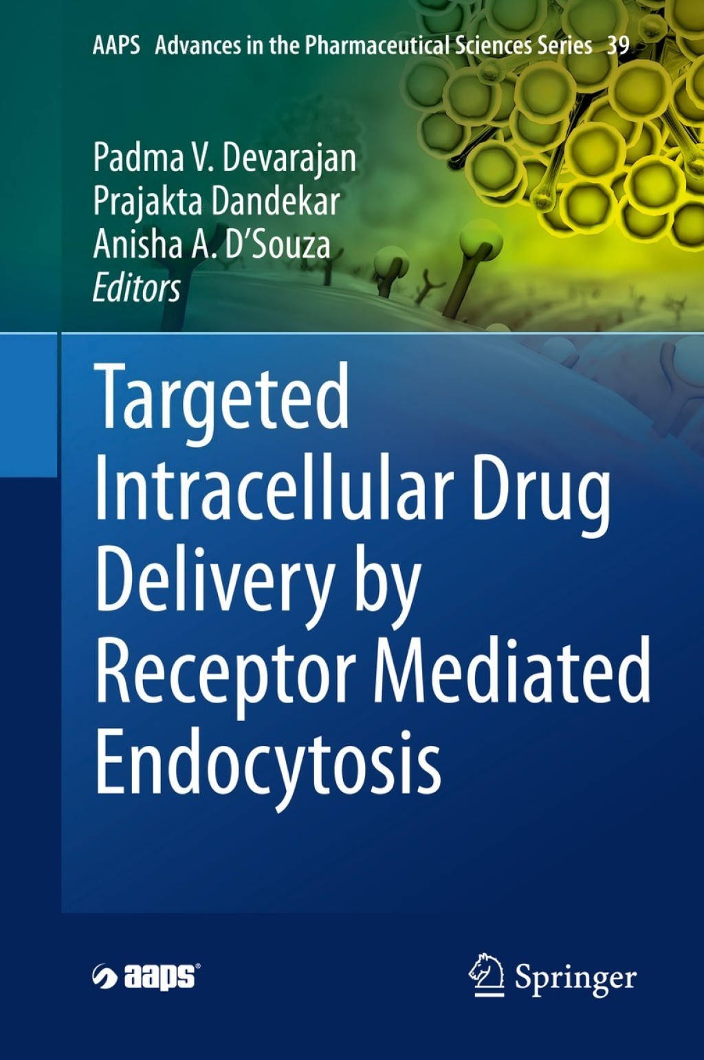 Targeted Intracellular Drug Delivery by Receptor Mediated Endocytosis â ...