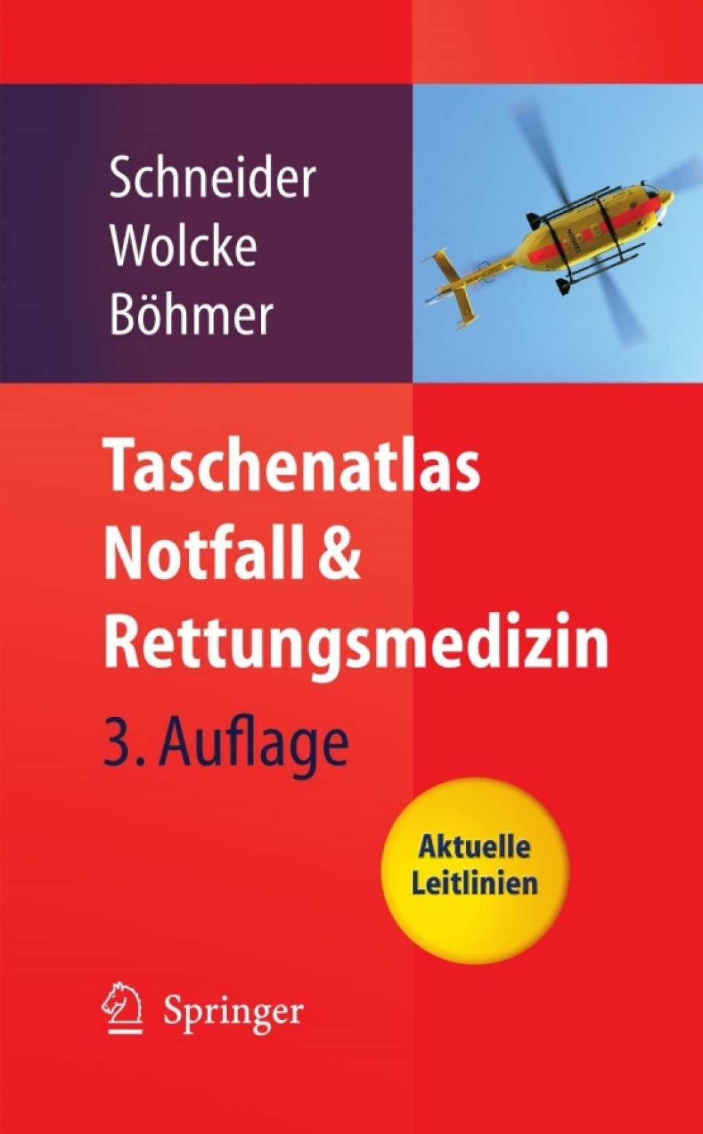 Taschenatlas Notfall & Rettungsmedizin Kompendium fÃ¼r den Notarzt 3rd Edition - (PDF/EPUB Version)