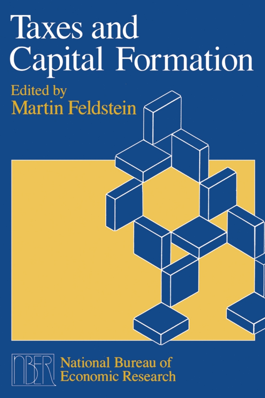 Taxes and Capital Formation 1st Edition - (PDF/EPUB Version)