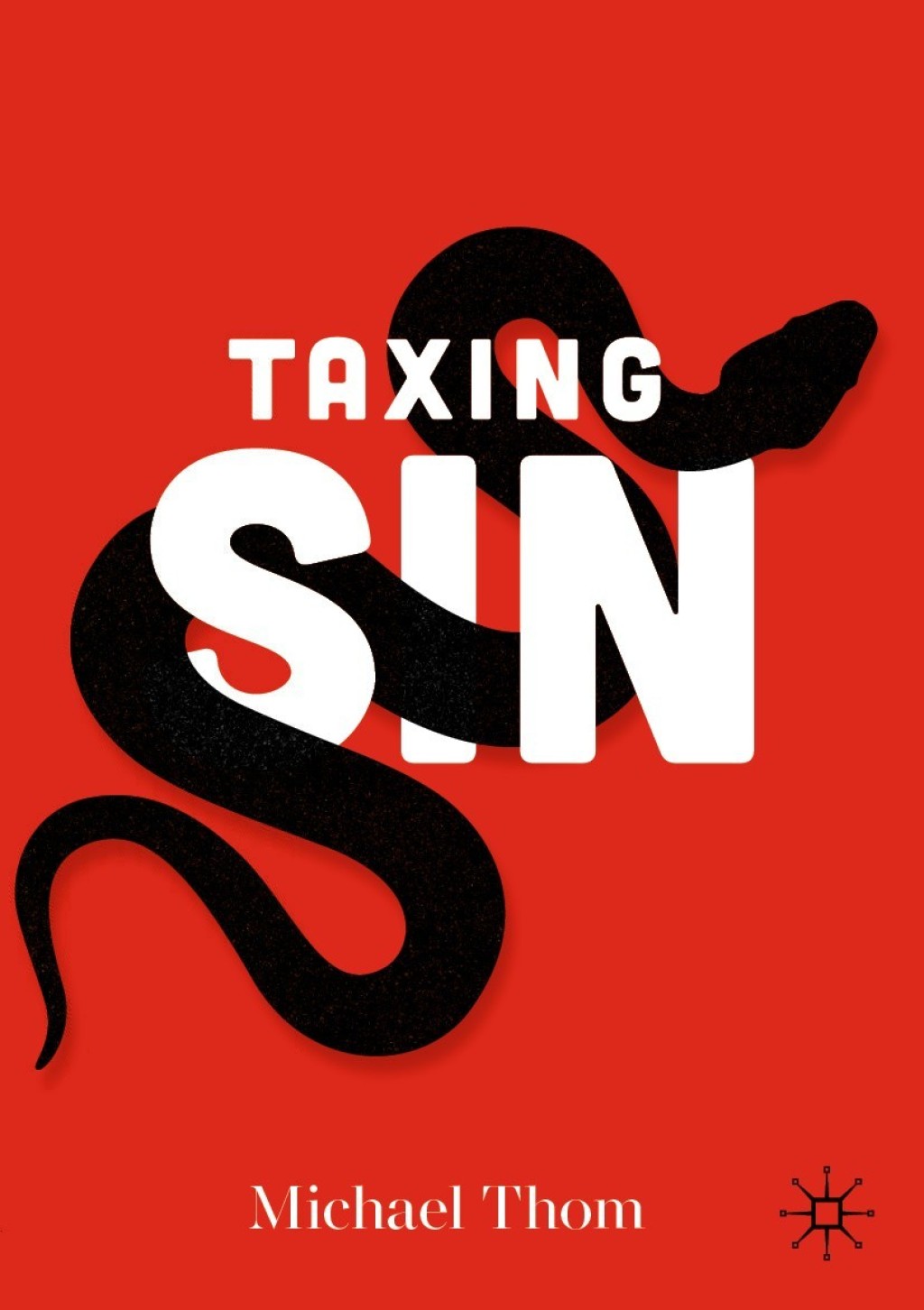 Taxing Sin - (PDF/EPUB Version)