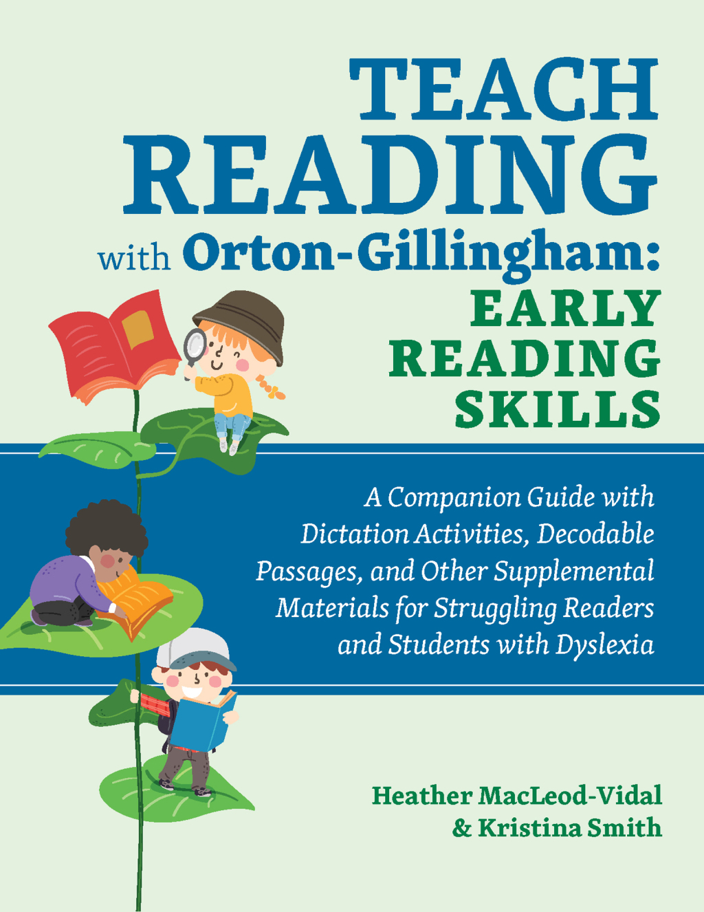 Teach Reading with Orton-Gillingham: Early Reading Skills A Companion Guide with Dictation Activities, Decodable Passages, and Other Supplemental Materials for Struggling Readers and Students with Dyslexia - (PDF/EPUB Version)