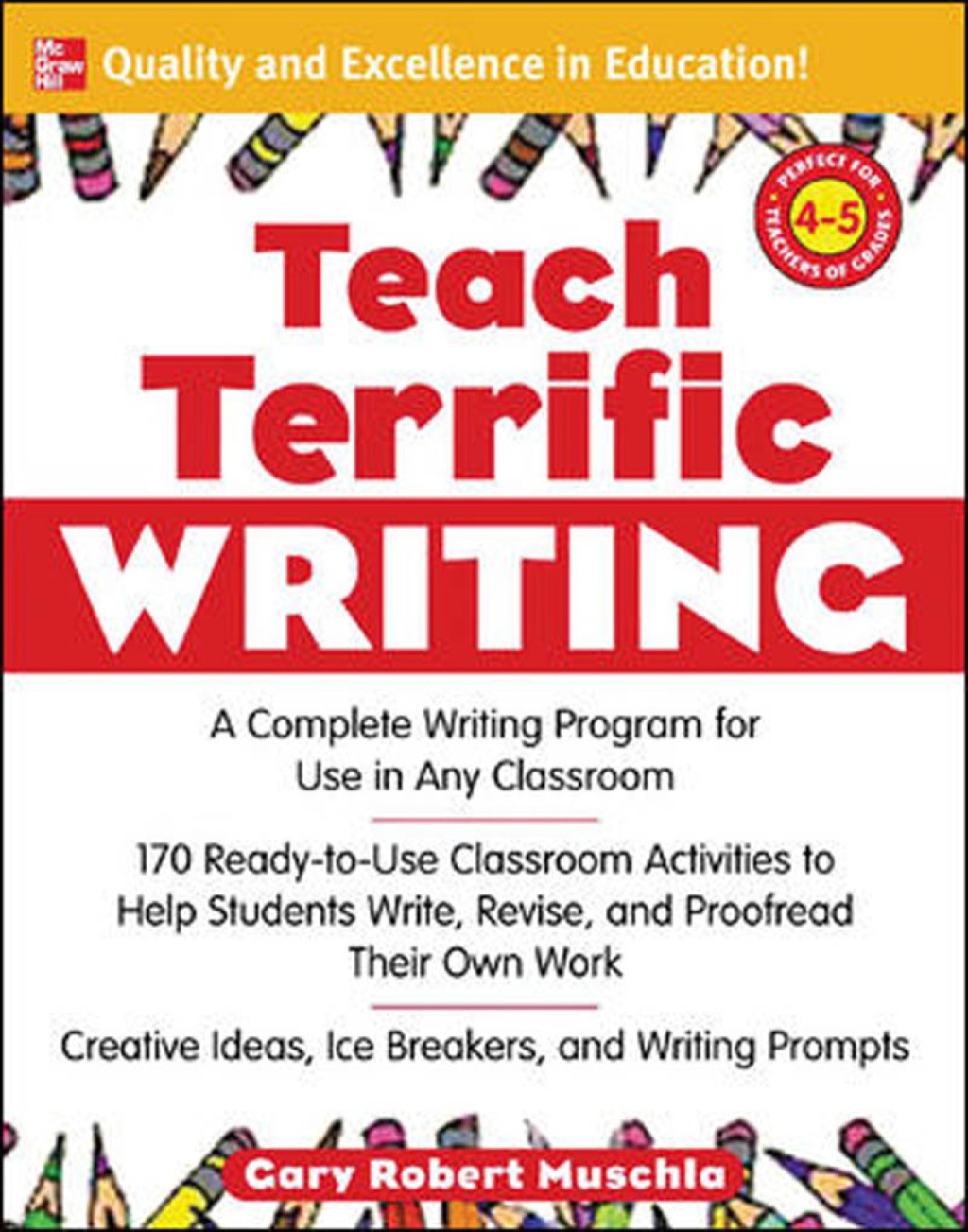 Teach Terrific Writing, Grades 4-5 1st Edition - (PDF/EPUB Version)
