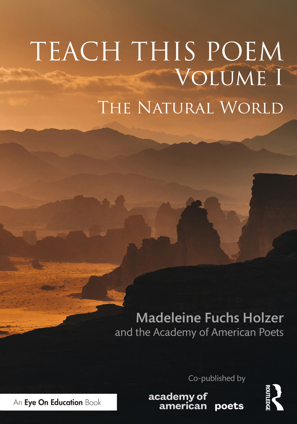Teach This Poem, Volume I The Natural World 1st Edition - (PDF/EPUB Version)