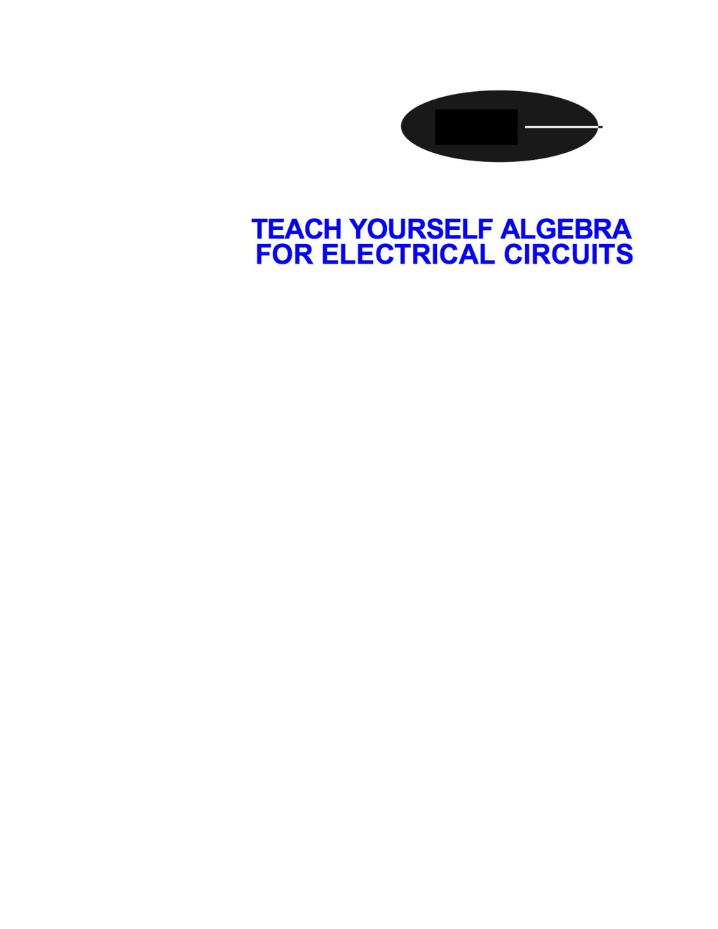 Teach Yourself Algebra for Electronic Circuits 1st Edition - (PDF/EPUB Version)
