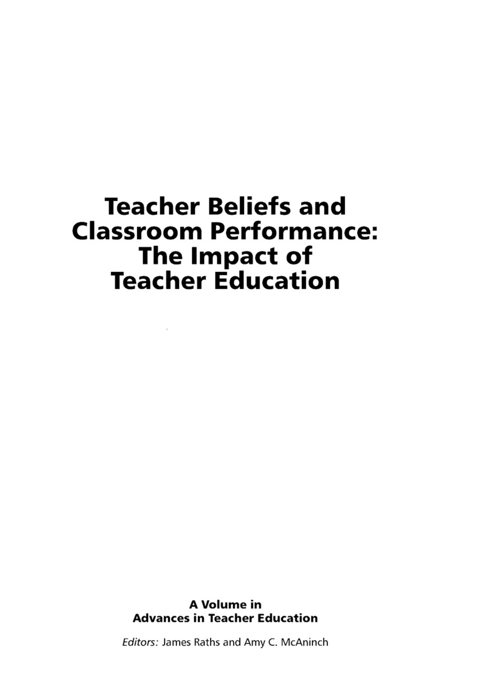 Teacher Beliefs and Classroom Performance: The Impact of Teacher ...