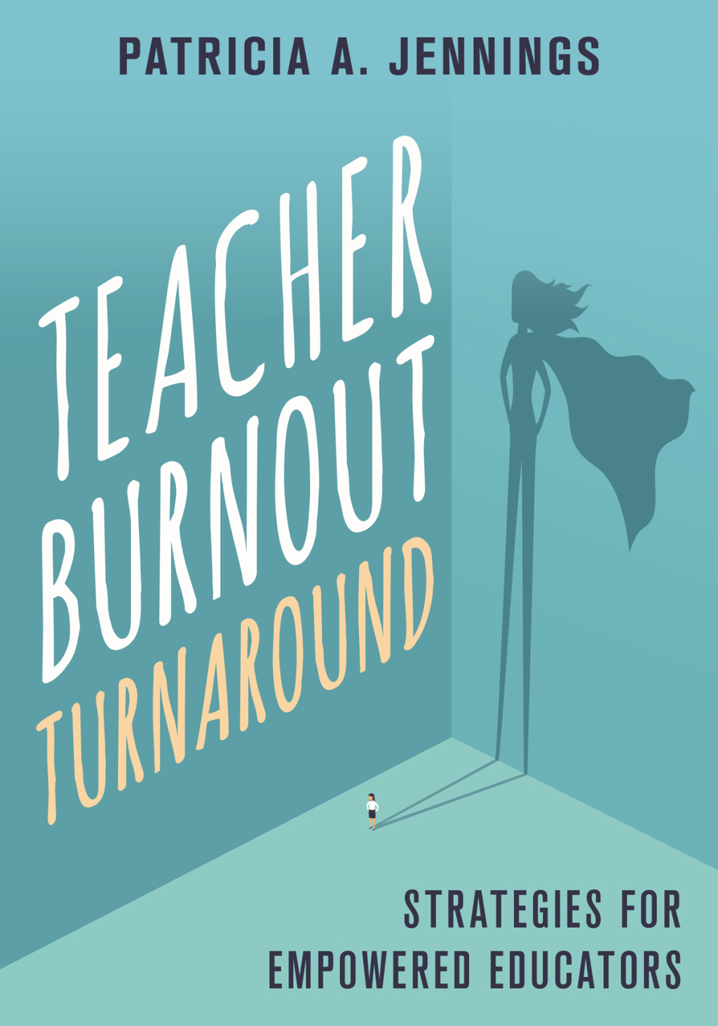 Teacher Burnout Turnaround: Strategies for Empowered Educators - (PDF/EPUB Version)