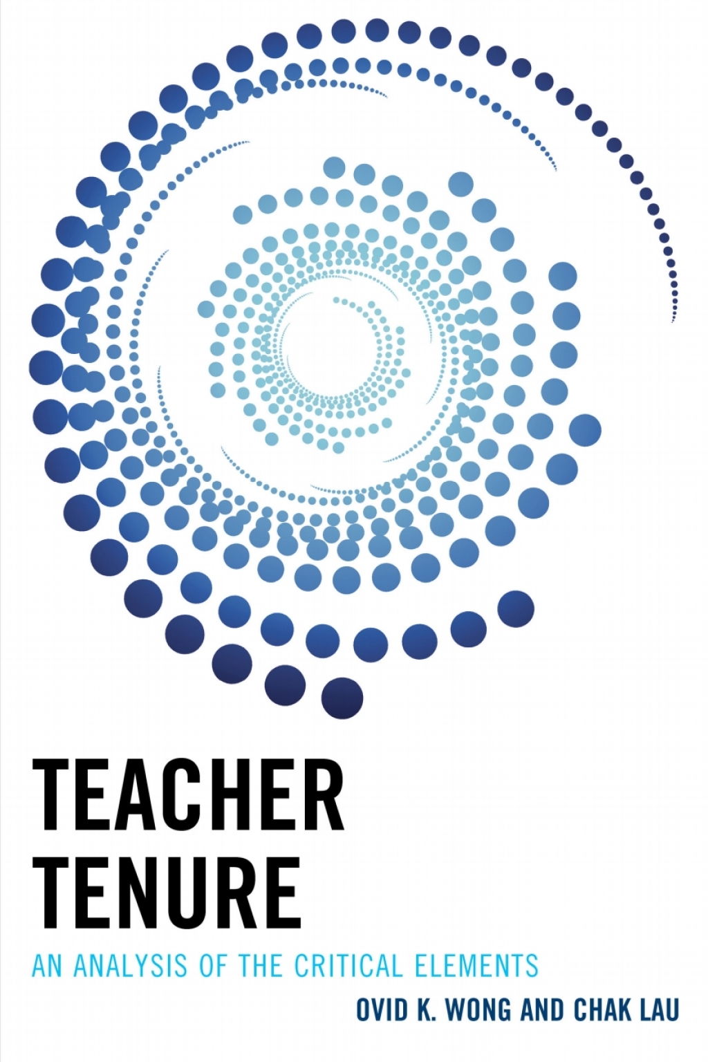 Teacher Tenure An Analysis of the Critical Elements - (PDF/EPUB Version)
