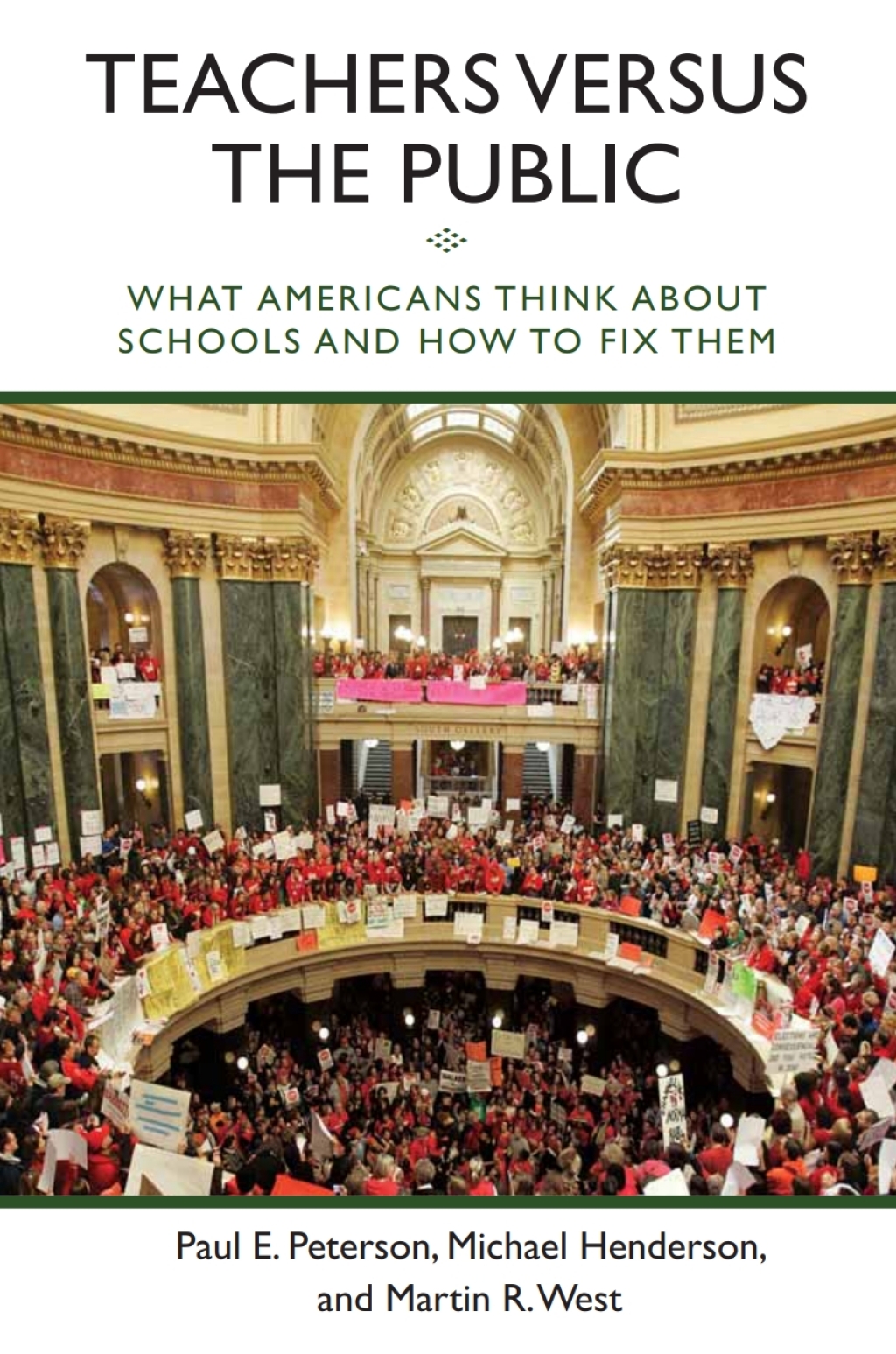 Teachers versus the Public What Americans Think about Schools and How to Fix Them - (PDF/EPUB Version)