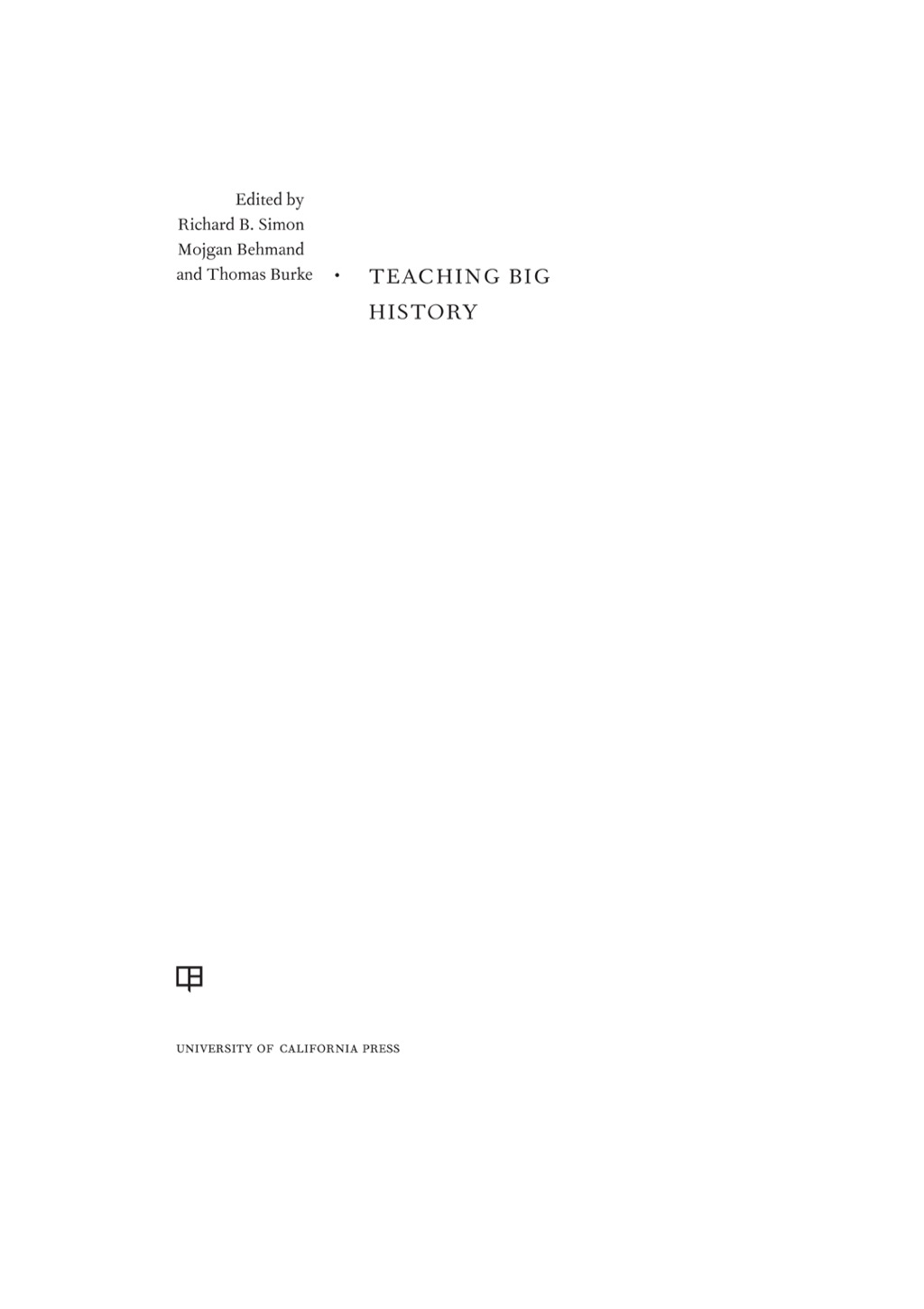 Teaching Big History 1st Edition - (PDF/EPUB Version)