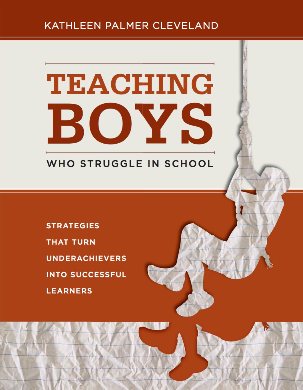 Teaching Boys Who Struggle in School Strategies That Turn Underachievers into Successful Learners - (PDF/EPUB Version)